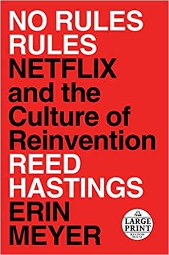 1. No Rules Rules by Reed Hoffman & Erin Meyer