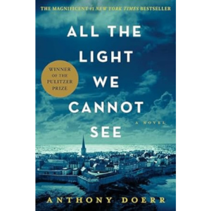1. All the Light We Cannot See by Anthony Doerr