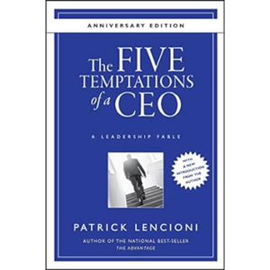 5. The Five Temptations of a CEO_ A Leadership Fable by Patrick Lencioni