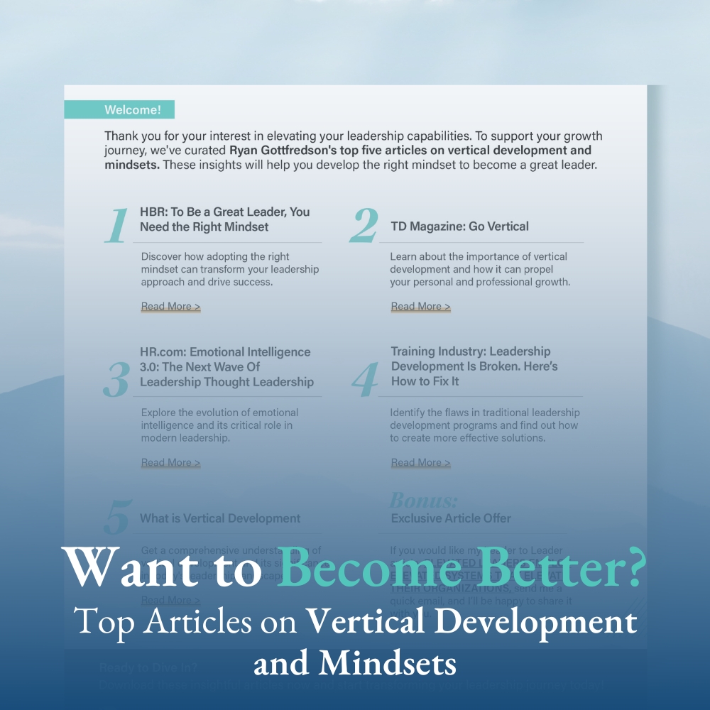 Subscribe to Vertical Development Weekly Get weekly insights on vertical development and mindset mastery. Sign up now and receive my top five articles to jumpstart your leadership growth.